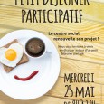 Vous êtes invités pour un petit déjeuner convivial, pour échanger autour du projet social !