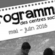 Retrouvez- ici le programme des centres sociaux !